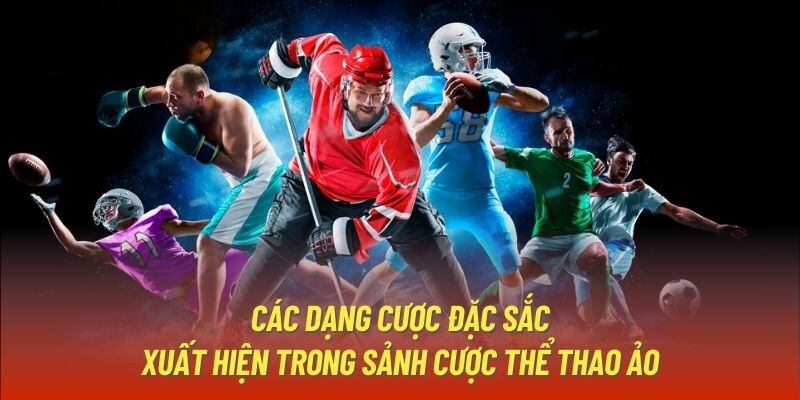 Top sản phẩm cá cược thể thao hấp dẫn nhất nhà cái